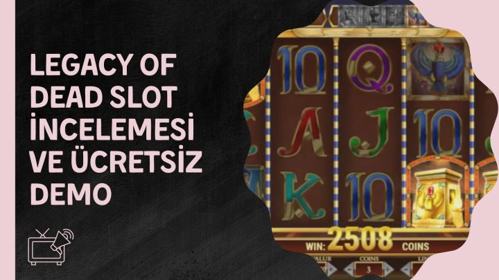 Legacy Of Dead Slot incelemesi ve Ücretsiz Demo